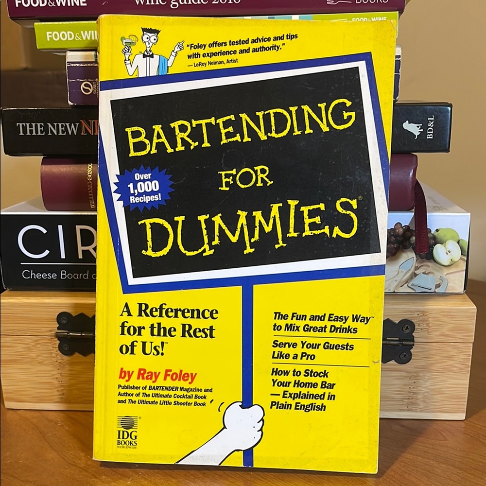 Bartending for Dummies Book by Ray Foley.